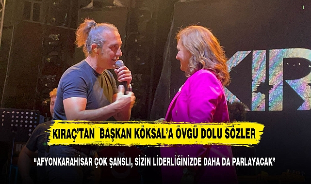 "AFYONKARAHİSAR ÇOK ŞANSLI, SİZİN LİDERLİĞİNİZDE DAHA DA PARLAYACAK"