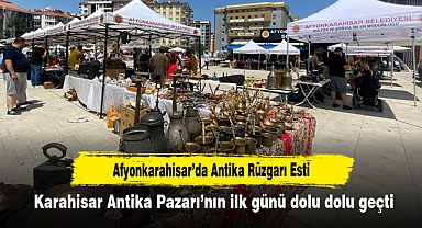 Afyonkarahisar’da Antika Rüzgarı Esti