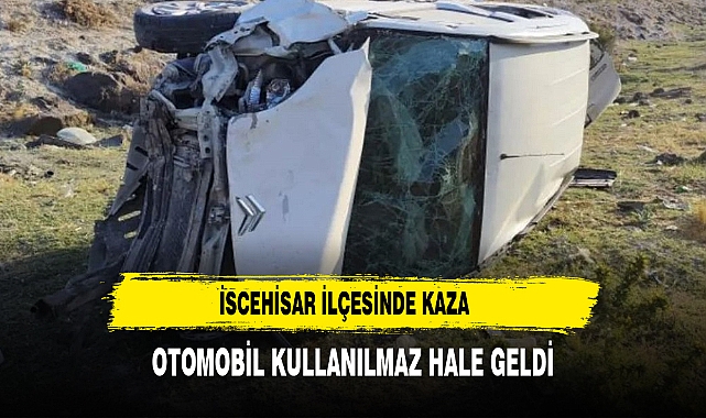 Afyonkarahisar’da takla atan araç hurdaya döndü
