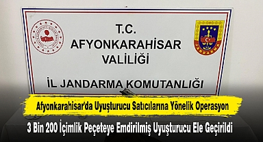 Afyonkarahisar'da Uyuşturucu Satıcılarına Yönelik Operasyon