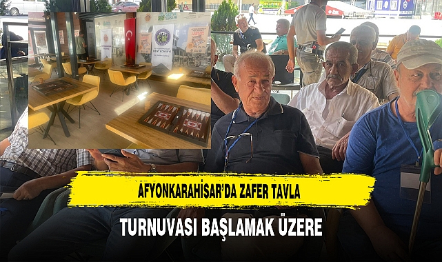 Afyonkarahisar’da Zafer Tavla Turnuvası Başlamak Üzere