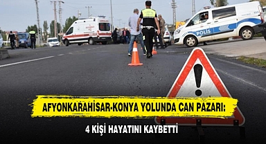 Afyonkarahisar-Konya Yolunda Can Pazarı: 4 Kişi Hayatını Kaybetti