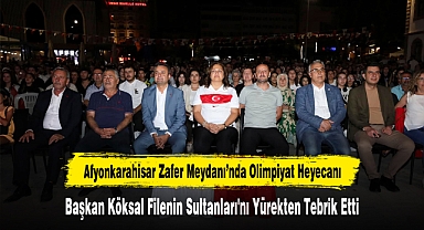 Afyonkarahisar Zafer Meydanı’nda Olimpiyat Heyecanı