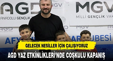 AGD YAZ ETKİNLİKLERİ'NDE COŞKULU KAPANIŞ