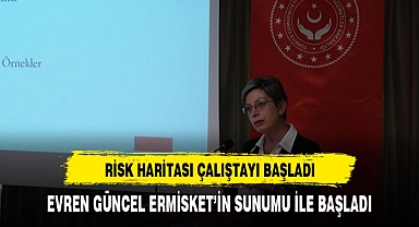 Aile ve Sosyal Politikalar Bakanlığı Risk Haritası Çalıştayı Başladı