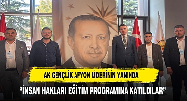 AK Gençlik Afyon Teşkilatı'ndan İnsan Hakları Eğitimi Vurgusu