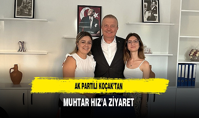AK Partili Koçak’tan Muhtar Hız’a Ziyaret
