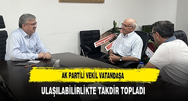 AK Partili Vekil Vatandaşa Ulaşılabilirlikte Takdir Topladı