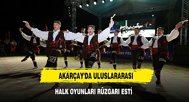 Akarçay'da Uluslararası Halk Oyunları Rüzgarı Esti