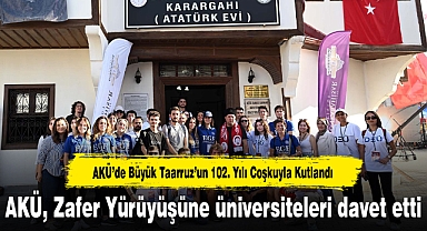 AKÜ'de Büyük Taarruz’un 102. Yılı Coşkuyla Kutlandı