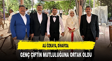 Ali Özkaya, Dinar'da Genç Çiftin Mutluluğuna Ortak Oldu