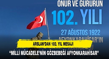 Arslan'dan Kurtuluş Günü Mesajı