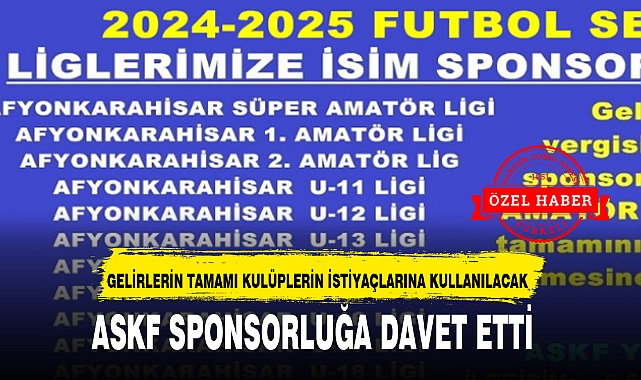 ASKF SPONSORLUĞA DAVET ETTİ  