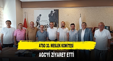 ATSO 33. Meslek Komitesi AGC'yi ziyaret etti