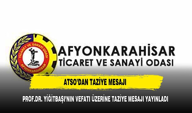 ATSO'DAN TAZİYE MESAJI