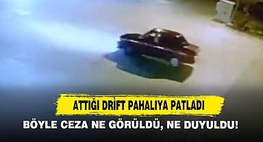 Attığı Drift Pahalıya Patladı