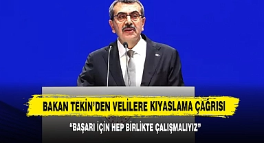 Bakan Tekin’den Velilere Kıyaslama Çağrısı: “Başarı İçin Hep Birlikte Çalışmalıyız”