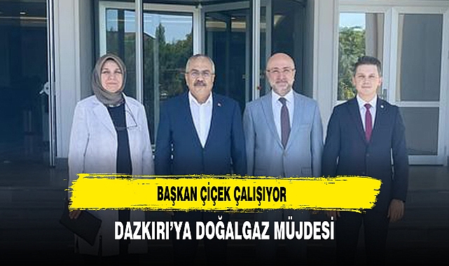 Başkan Çiçek Çalışıyor Dazkırı’ya Doğalgaz Müjdesi