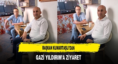 Başkan Kumartaşlı'dan Gazi Yıldırım'a Ziyaret