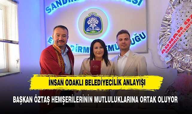 BAŞKAN ÖZTAŞ ÇİFTLERİN MUTLULUĞUNA ORTAK OLDU