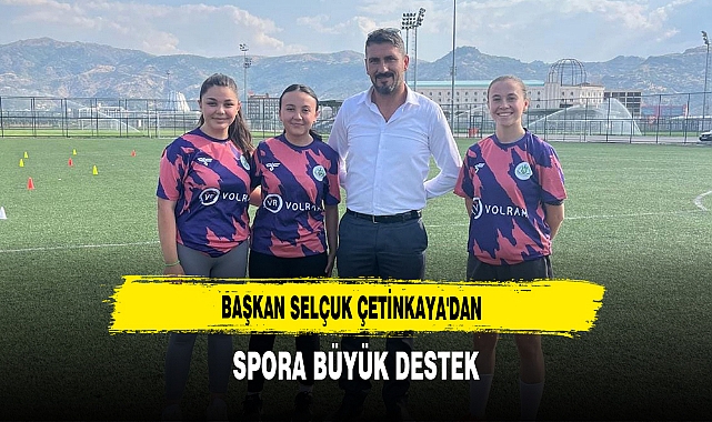 Başkan Selçuk Çetinkaya'dan Spora Büyük Destek