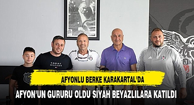 Beşiktaş Futbol Akademi, Afyonlu Genç Yetenek Emir Berke Sağlam'ı Kadrosuna Kattı