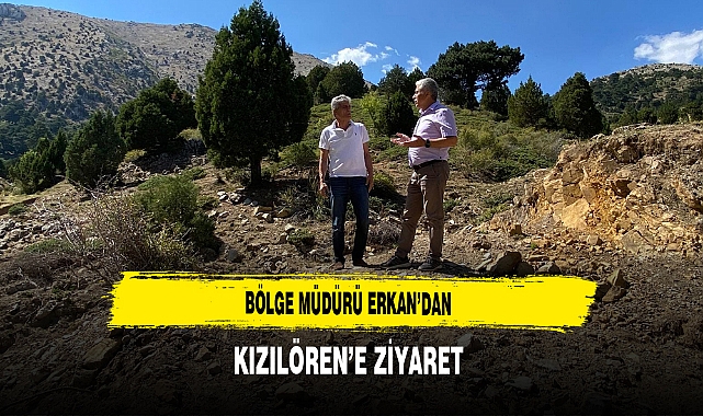Bölge Müdürü Erkan’dan Kızılören’e Ziyaret