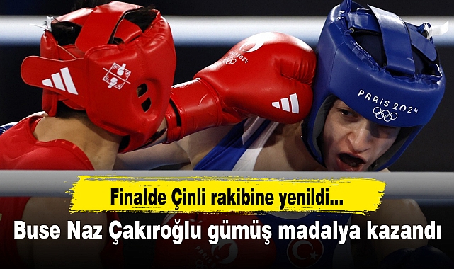 Buse Naz Çakıroğlu gümüş madalya kazandı