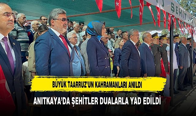 Büyük Taarruz’un Kahramanları Anıldı Anıtkaya’da Şehitler Dualarla Yad Edildi