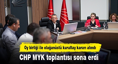 CHP MYK toplantısı sona erdi