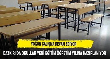 DAZKIRI'DA OKULLAR YENİ DÖNEME HAZIRLANIYOR