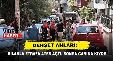Dehşet Anları: Silahla Etrafa Ateş Açtı, Sonra Canına Kıydı!