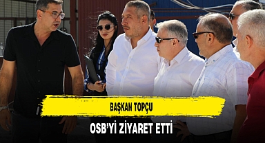 Dinar Belediye Başkanı Veysel Topçu, OSB Ziyaretlerinde Bulundu