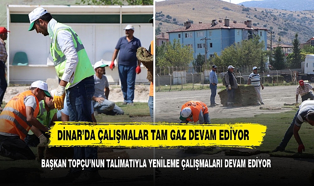 DİNAR BELEDİYESİNİN YÜRÜTTÜĞÜ ÇALIŞMALARDA SONA  GELİNDİ