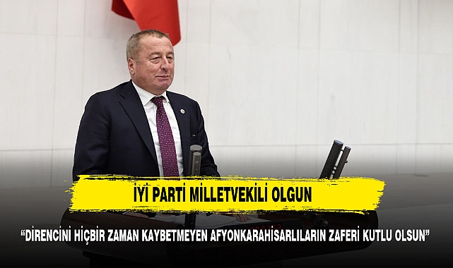 DİRENCİNİ HİÇBİR ZAMAN KAYBETMEYEN AFYONKARAHİSARLILARIN ZAFERİ KUTLU OLSUN”