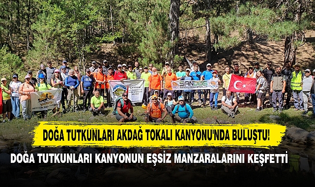 Doğa Tutkunları Akdağ Tokalı Kanyonu'nda Buluştu!