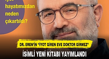 DR. EREN'İN YENİ KİTABI YAYIMLANDI