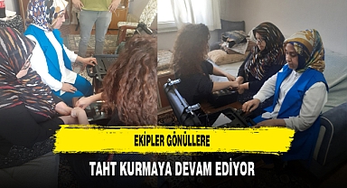 Ekipler Gönüllere Taht Kurmaya Devam Ediyor