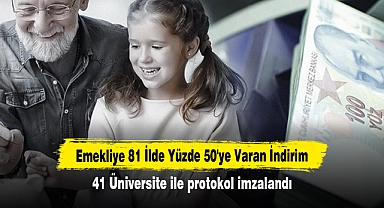 Emekliye 81 İlde Yüzde 50'ye Varan İndirim