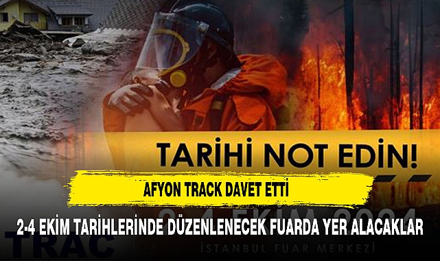 TRAC'tan NADMEX - Afet Yönetimi Fuarı ve Zirvesi'ne davet