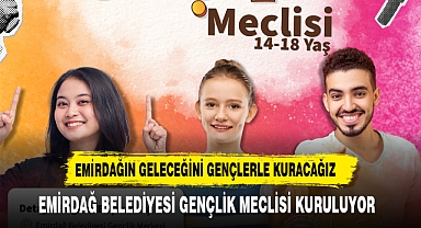 EMİRDAĞ BELEDİYESİ GENÇLİK MECLİSİ KURULUYOR