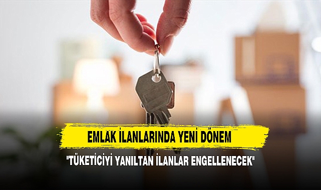Emlak İlanlarında Yeni Dönem : Mağduriyetler Önlenecek