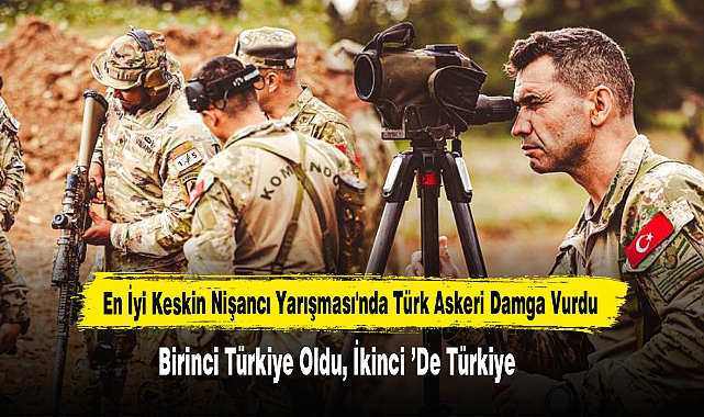 En İyi Keskin Nişancı Yarışması'nda Türk Askeri Damga Vurdu