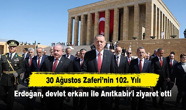 Erdoğan, devlet erkanı ile Anıtkabir'i ziyaret etti