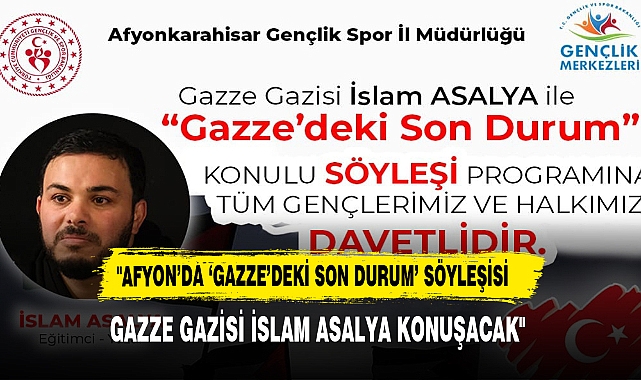 ‘GAZZE’DEKİ SON DURUM’ SÖYLEŞİSİ
