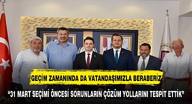 GEÇİM ZAMANINDA DA VATANDAŞIMIZLA BERABERİZ