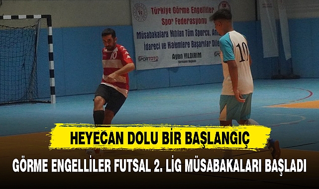 GÖRME ENGELLİLER FUTSAL 2. LİG MÜSABAKALARI BAŞLADI