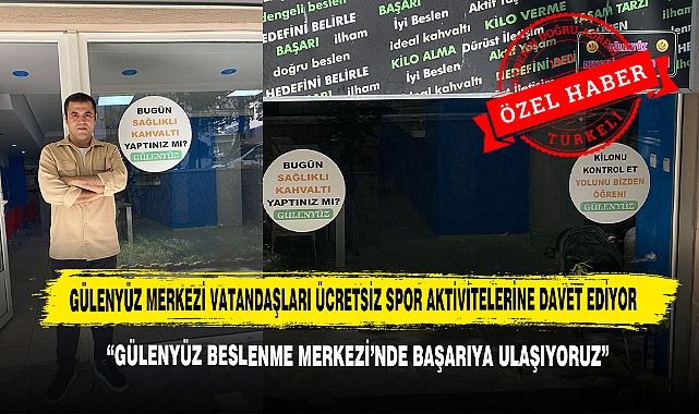 Gülenyüz Merkezi Vatandaşları Ücretsiz Spor Aktivitelerine Davet Ediyor