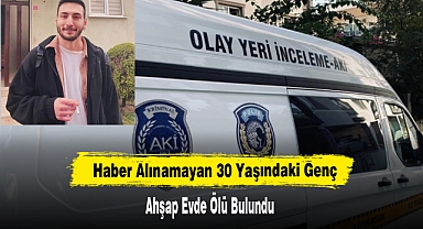 Haber Alınamayan 30 Yaşındaki Genç Ahşap Evde Ölü Bulundu