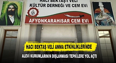 Hacı Bektaş Veli Anma Etkinliklerinde Alevi Kurumlarının Dışlanması Tepkilere Yol Açtı